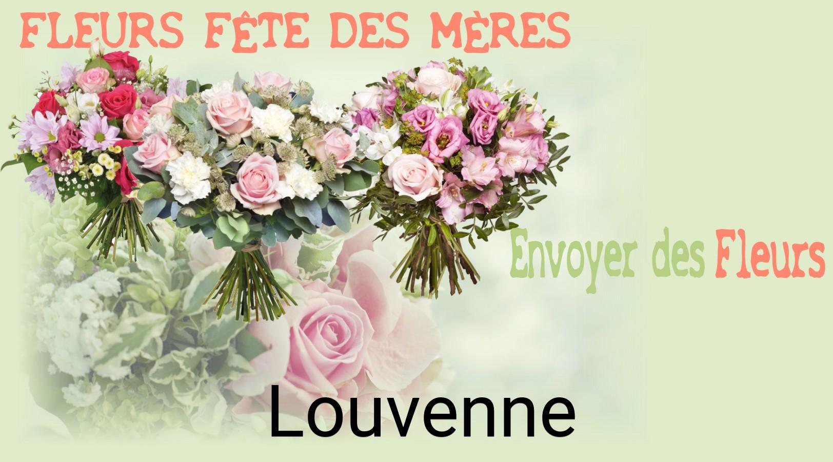 Bouquet de Fête des Mères livré à Louvenne
